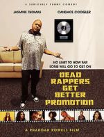 Watch Dead Rappers Movie2k