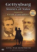 Watch Gettysburg and Stories of Valor: Civil War Minutes III Movie2k