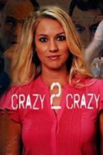 Watch Crazy 2 Crazy Movie2k