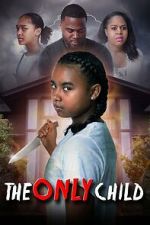 Watch The Only Child Movie2k