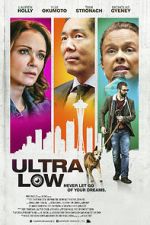 Watch Ultra Low Movie2k