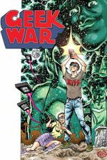 Watch Geek War Movie2k