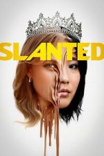 Watch Slanted Movie2k