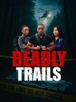 Watch Deadly Trails Movie2k