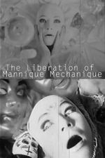 Watch The Liberation of the Mannique Mechanique Movie2k