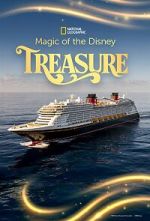 Watch Magic of the Disney Treasure (TV Special 2025) Movie2k