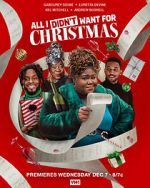 Watch All I Didn\'t Want for Christmas Movie2k