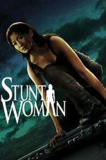 Watch The Stunt Woman Movie2k