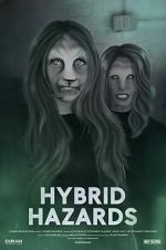 Watch Hybrid Hazards Movie2k
