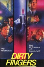 Watch Dirty Fingers Movie2k