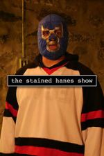 Watch The Stained Hanes Show Movie2k