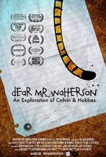 Watch Dear Mr. Watterson Movie2k