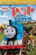 Watch Thomas & Friends - Pop Goes Thomas Movie2k