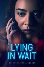 Watch Lying in Wait Movie2k