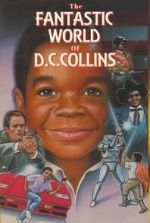 Watch The Fantastic World of D.C. Collins Movie2k