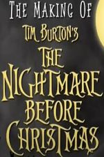Watch The Making of Tim Burton\'s \'The Nightmare Before Christmas\' Movie2k