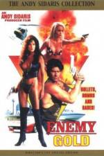 Watch Enemy Gold Movie2k