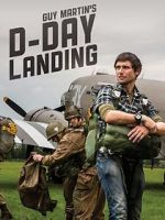 Watch Guy Martins D-Day Landing Movie2k