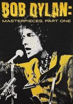 Watch Bob Dylan: Masterpieces, Part One Movie2k
