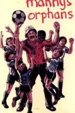 Watch Manny's Orphans Movie2k
