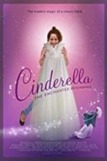 Watch Cinderella: The Enchanted Beginning Movie2k