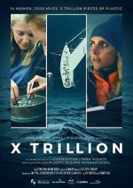 Watch X Trillion Movie2k