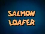 Watch Salmon Loafer Movie2k