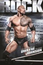 Watch The Epic Journey of Dwayne \'the Rock\' Johnson Movie2k