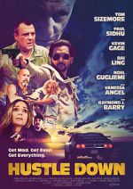 Watch Hustle Down Movie2k