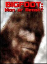 Watch Bigfoot: Man or Beast? Movie2k