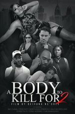 Watch A Body to Kill for 2 Movie2k