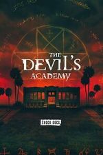 Watch The Devil\'s Academy Movie2k