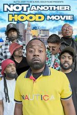 Watch Not Another Hood Movie Movie2k