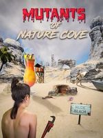 Watch Mutants of Nature Cove Movie2k