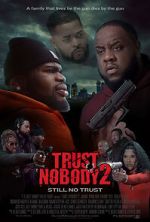 Watch Trust Nobody 2 Movie2k