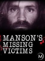 Watch Manson\'s Missing Victims Movie2k