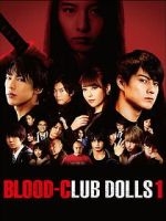Watch Blood-Club Dolls 1 Movie2k