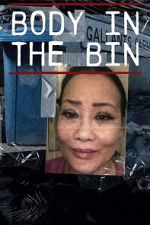 Watch Body in the Bin: The Murder of Louise Kam Movie2k