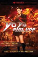 Watch Yo-Yo Girl Cop Movie2k