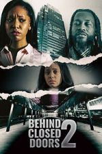 Watch Behind Closed Doors 2: Toxic Workplace Movie2k