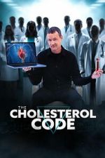 Watch The Cholesterol Code Movie2k