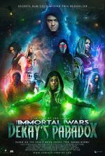 Watch The Immortal Wars: Dekay\'s Paradox Movie2k
