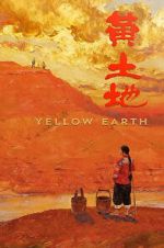 Watch Yellow Earth Movie2k