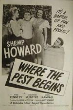Watch Where the Pest Begins Movie2k