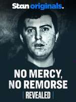 Watch No Mercy, No Remorse Movie2k