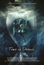 Watch Time is Eternal Movie2k