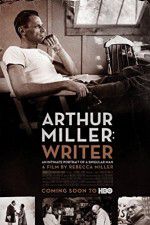 Watch Arthur Miller: Writer Movie2k