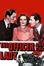 Watch The Officer and the Lady Movie2k