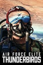 Watch Air Force Elite: Thunderbirds Movie2k