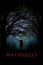 Watch Waldgeist Movie2k